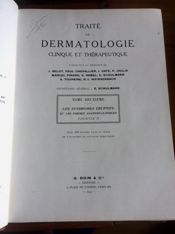 J. Belot. Tratado de dermatología Clínica y Terapeútica I y II