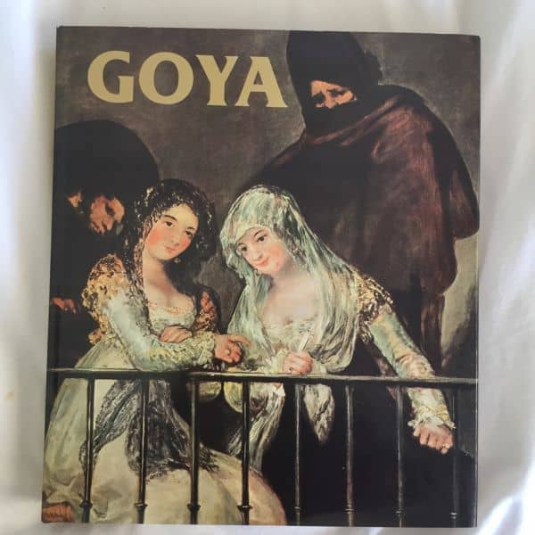 Goya Biografía, estudios analíticos y catálogo de sus pinturas. Gudiol - Imagen 2