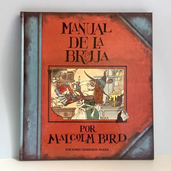 Manual de la Bruja, Malcolm Bird 1985 Anaya