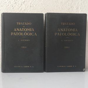 Tratado de Anatomía Patológica Aschoff. 1934
