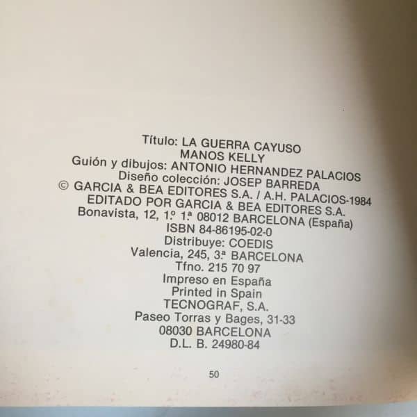 La Guerra Cayuso. Manos Kelly. A.H. Palacios 1984 - Imagen 7