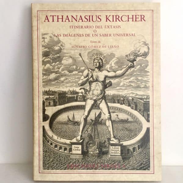 Athanasius Kircher, Gómez Liaño - Siruela
