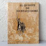 El Quijote de Gustavo Doré. Erisa, 1ª Edición 1980