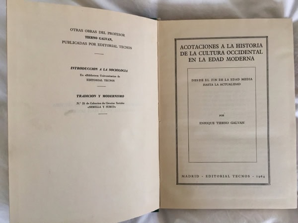 Enrique Tierno Galván Acotaciones a la historia de la cultura occidental en la edad moderna 1964