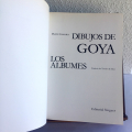 Dibujos De Goya: Los Álbumes. Pierre Gassier 1973