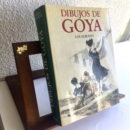 Dibujos De Goya: Los Álbumes. Pierre Gassier 1973