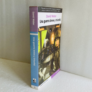 Una guerra breve y triunfal, David Weber - Honor Harrington 3