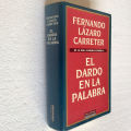 El dardo en la palabra, Lázaro Carreter. Primera Edición