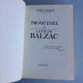 Prométhée ou La vie de Balzac. Maurois, 1965