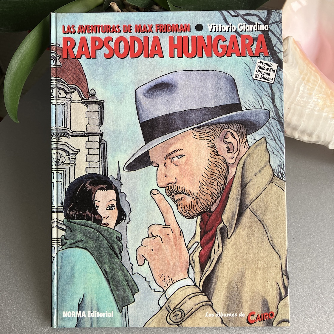 Max Fridman: Rapsodia Húngara, Giardino. 1ª Edición. Norma