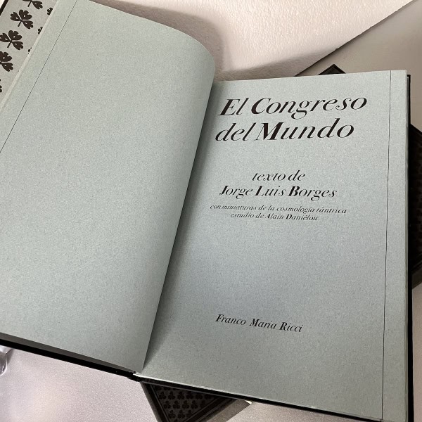 El Congreso del Mundo, Borges - Franco Maria Ricci