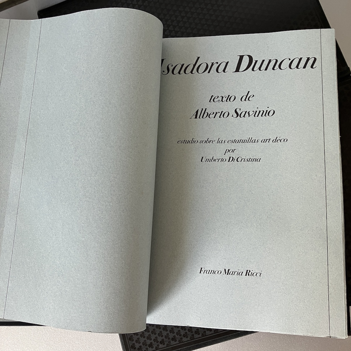 Isadora Duncan, Franco Maria Ricci. Los Signos del Hombre 8. Numerado