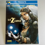 Los Guardianes del Maser 1: La 2ª Luna | Norma Editorial 1997