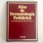 Atlas de Dermatología Pediátrica, Samuel Weinberg, Morris Leider, Lewis Shapiro.