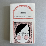 Efigies, Gómez de la Serna - Aguilar 1989