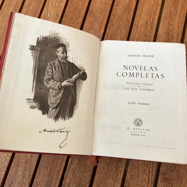Tomo I Anatole France, Novelas Completas - Aguilar 1946