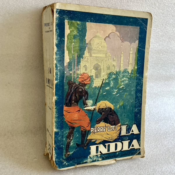 La India, Pierre Loti, Editorial Cervantes, Barcelona, 1931