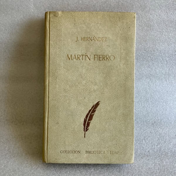 Martín Fierro, José Hernández — EDAF, Madrid, 1967