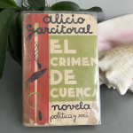 El crimen de Cuenca — Alicio Garcitoral | Edición original y única 1932