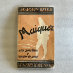 Maiquez: actor guerrillero y hombre de amor, Joaquín Belda 1934