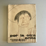 Por la otra orilla - Agustín de Foxá. Afrodisio Aguado 1961. Primera Edición. Cubierta ilustrada por Cárdenas.