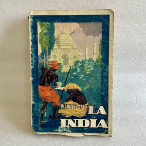 La India, Pierre Loti. Editorial Cervantes, Barcelona, 1931
