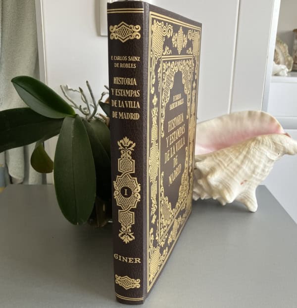 Historia y estampas de la Villa de Madrid Tomo I, Sainz de Robles | Ediciones Giner 1984 | Facsímil 1932