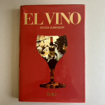 El vino — Hugh Johnson | Folio 1984 | Enología gastronomía | Libro ilustrado color