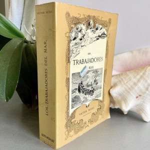 Los trabajadores del mar — Victor Hugo | Facsímil edición 1866 | Soto Hidalgo 1980 | Ilustrado - Libro de coleccionismo