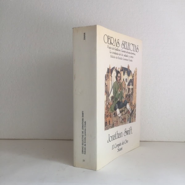 Obras Selectas Jonathan Swift - Swan 1988 Primera Edición: El compás de oro | Viajes de Gulliver | Literatura inglesa clásica