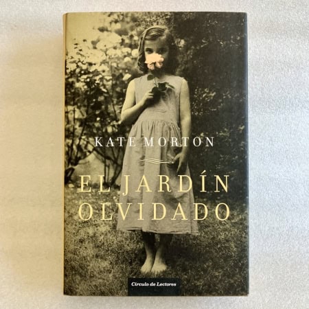 El jardín olvidado — Kate Morton - Círculo de Lectores 2010