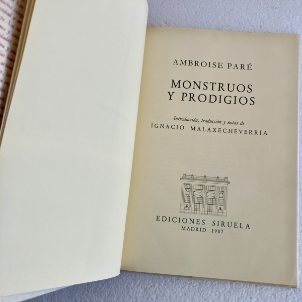Libro antiguo: Monstruos y prodigios — Ambroise Paré | Siruela 1987 Primera Edición