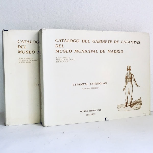 Estampas españolas Grabado 1550-1820 — Carrete De Diego Vega | Museo Municipal Madrid 1985 | Tierno Galván | 2 tomos | Arte grabado español