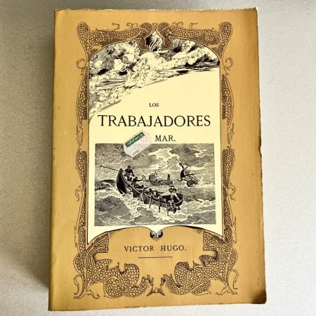 Los trabajadores del mar — Victor Hugo | Facsímil edición 1866 | Soto Hidalgo 1980 | Ilustrado | Libro coleccionismo
