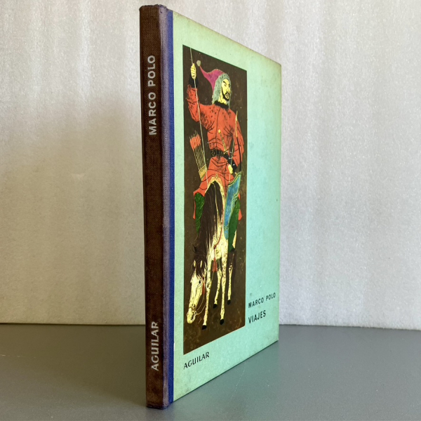 Viajes, Marco Polo — Aguilar, 1973 | El Globo de Colores