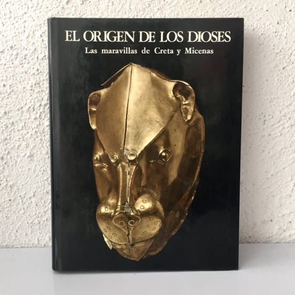 El origen de los dioses Creta Micenas — Jacquetta Hawkes | Noguer 1968 | Fotografías Harissiadis