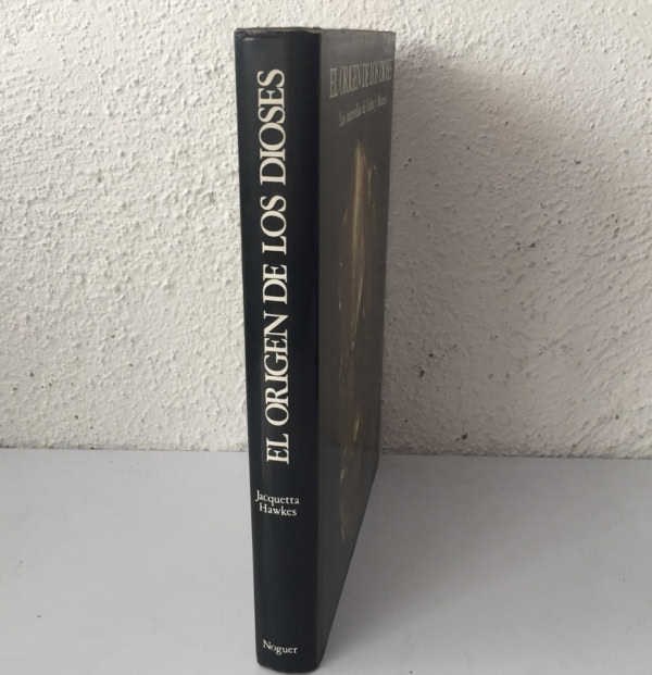 Libro de colección El origen de los dioses: las maravillas de Creta y Micenas | Jacquetta Hawkes | Noguer
