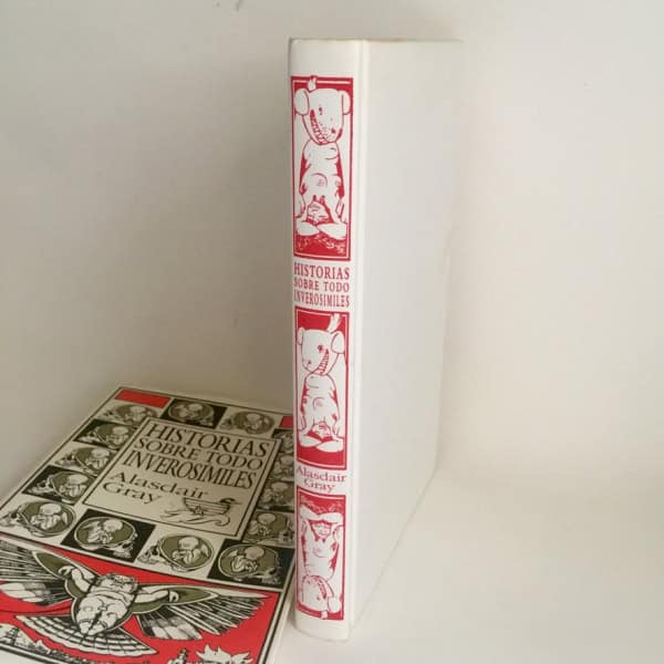 Alasdair Gray | Minotauro 1995 Primera Edición | Cuentos fantásticos | Ilustrado autor | Marcelo Cohen
