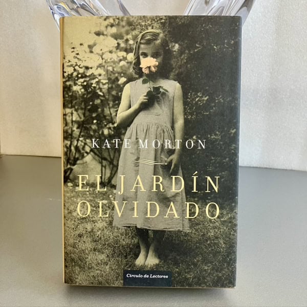 El jardín olvidado — Kate Morton | Círculo de Lectores 2010