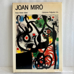 Joan Miró — Rosa Mª Malet | Polígrafa 1983